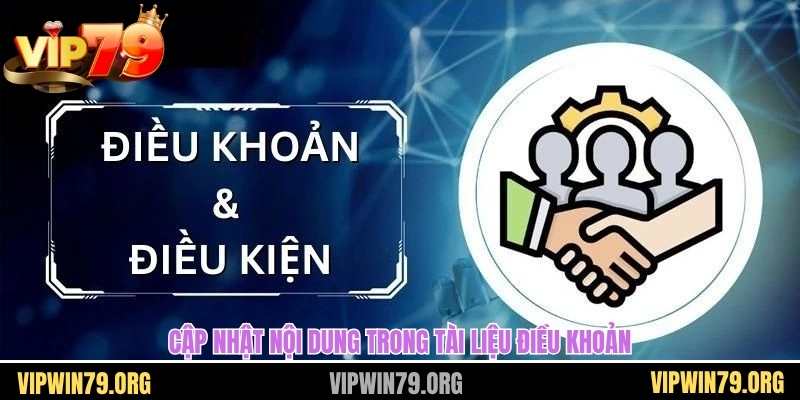 Cập nhật nội dung trong tài liệu điều khoản