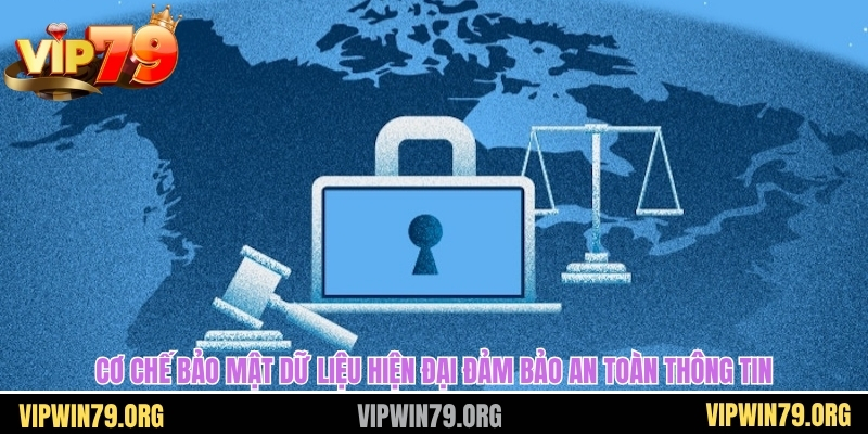 Cơ chế bảo mật dữ liệu hiện đại đảm bảo an toàn thông tin